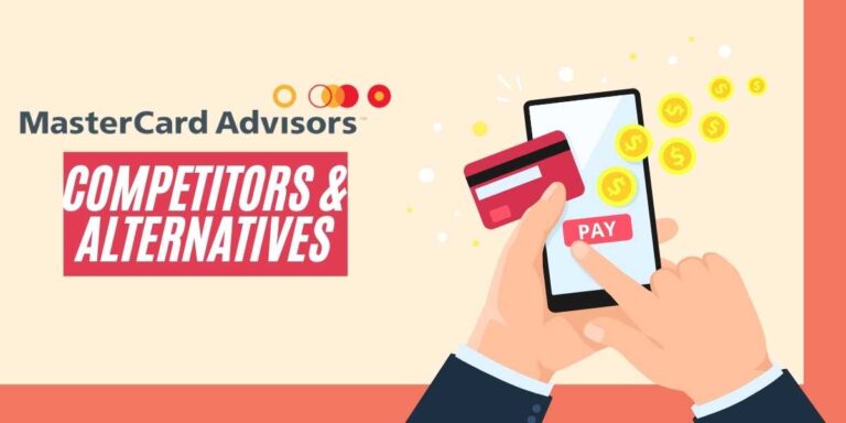 Mastercard Advisors Competitors & Alternatives Explained