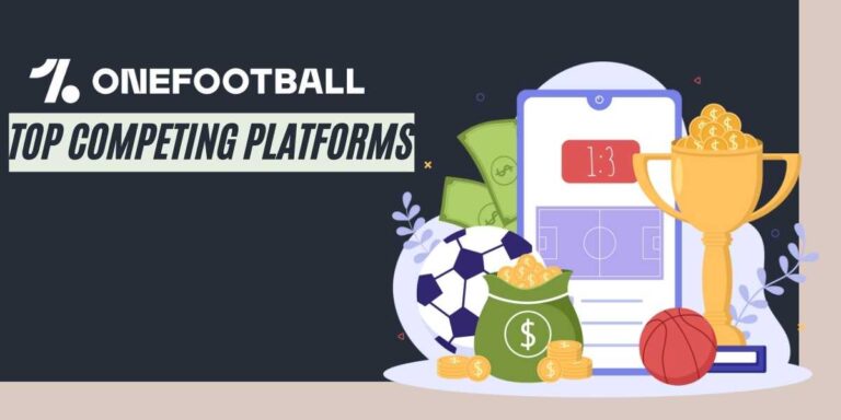 Top Competing Platforms to Onefootball Explored