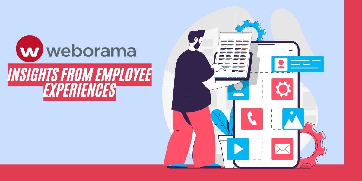 Weborama Insights from Employee Experiences