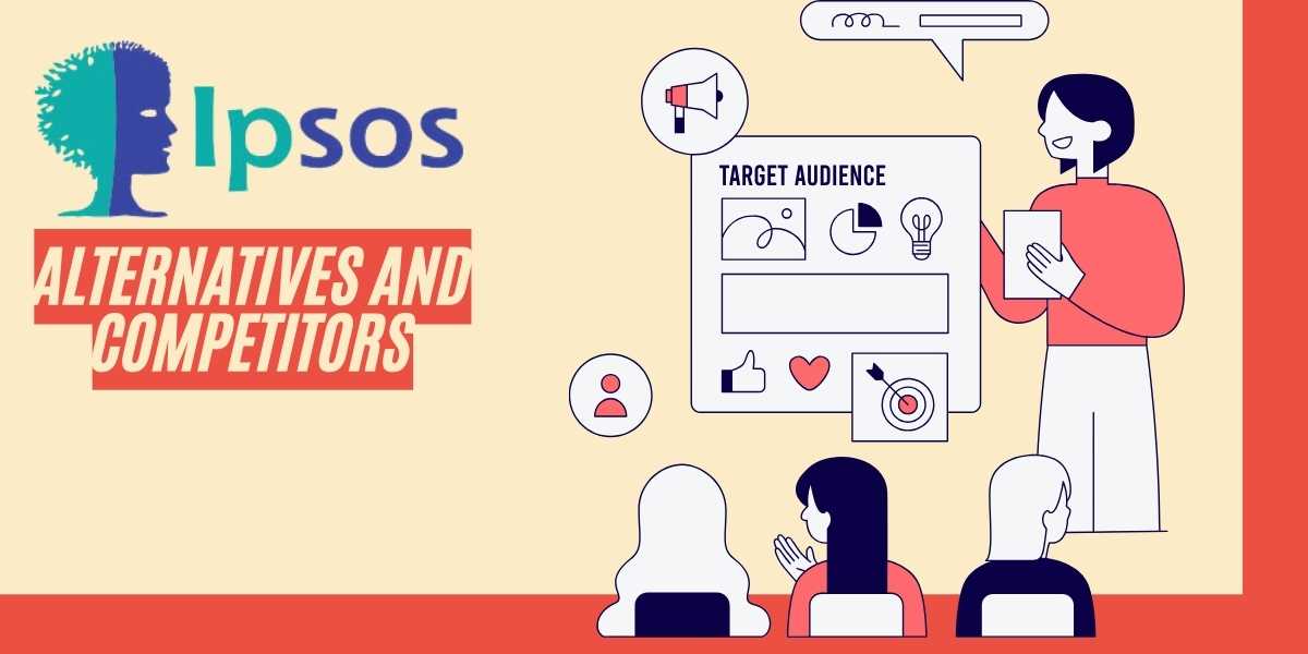 Ipsos Alternatives Leading Competitors Explored