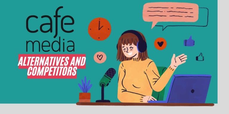 Cafemedia Alternatives Top Competitors You Need to Know